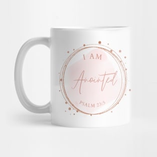 I am anointed Psalm 23:5 Mug